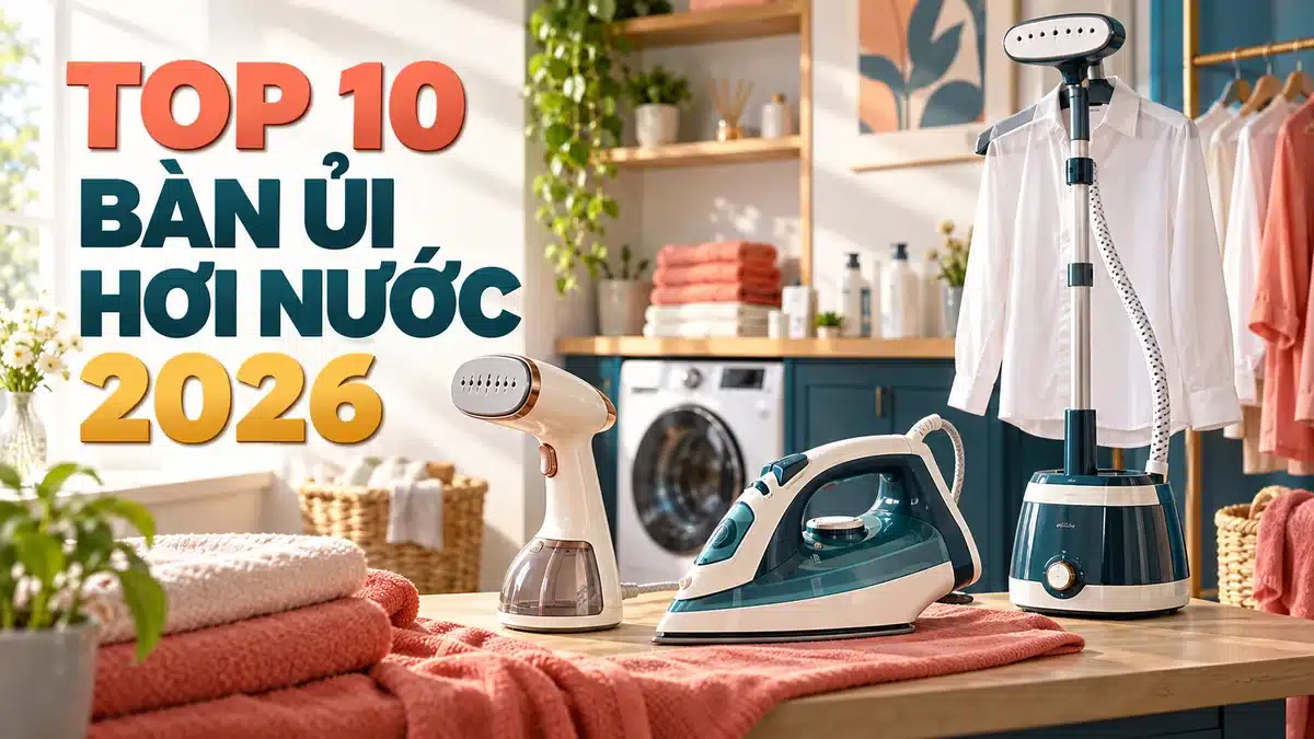 Top 10 Bàn Ủi Hơi Nước Bán Chạy Nhất Trên Shopee 2026 (Review & So Sánh Chi Tiết) | Best Garment Steamers in Vietnam