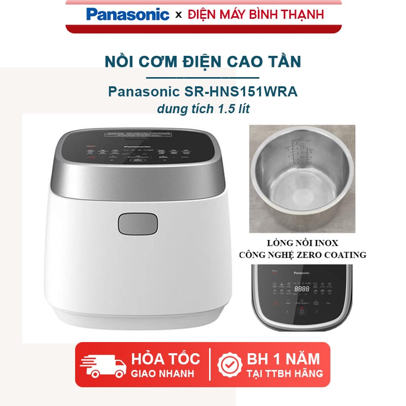Nồi cơm điện cao tần Panasonic SR-HNS151WRA 1.5L lòng nồi Inox
