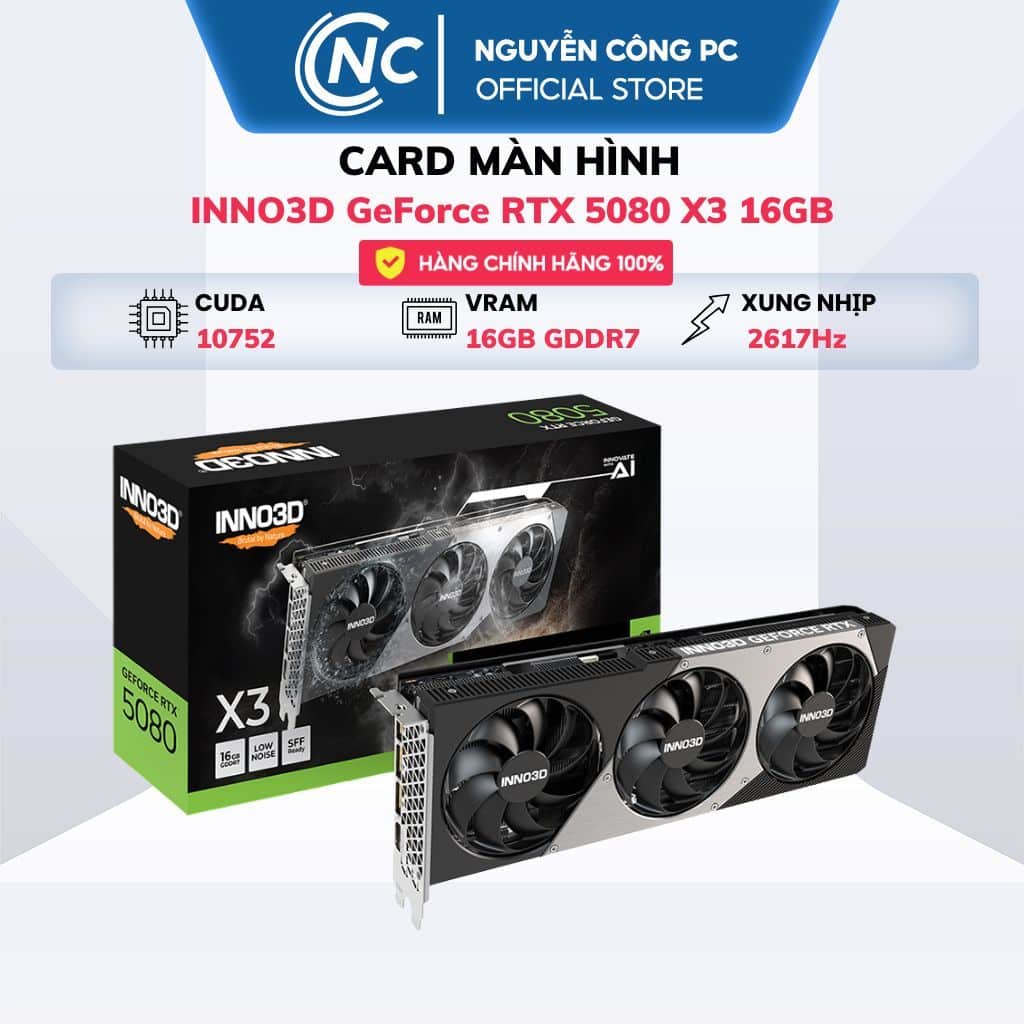 Card màn hình INNO3D GeForce RTX 5080 X3 16GB GDDR7 tản nhiệt 3 quạt