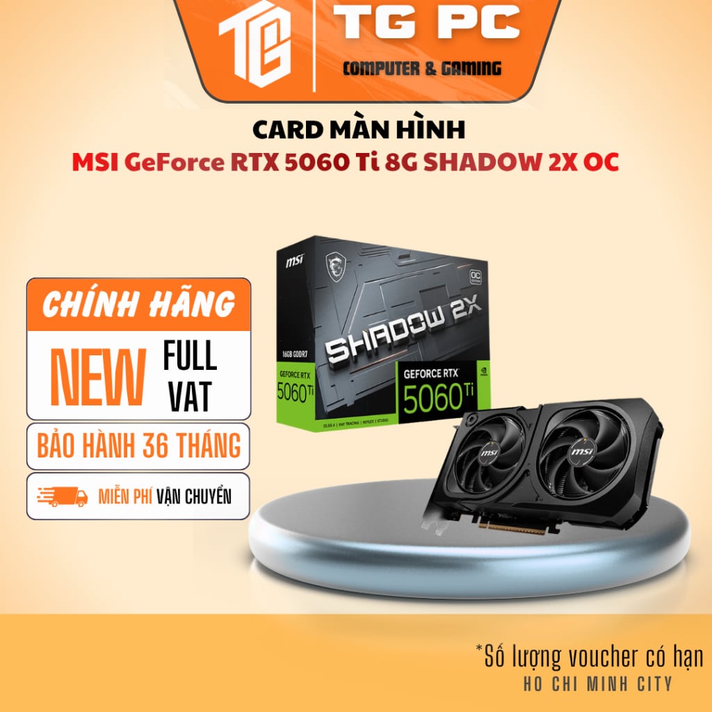 Card màn hình MSI GeForce RTX 5060 Ti SHADOW 2X OC 8GB GDDR7