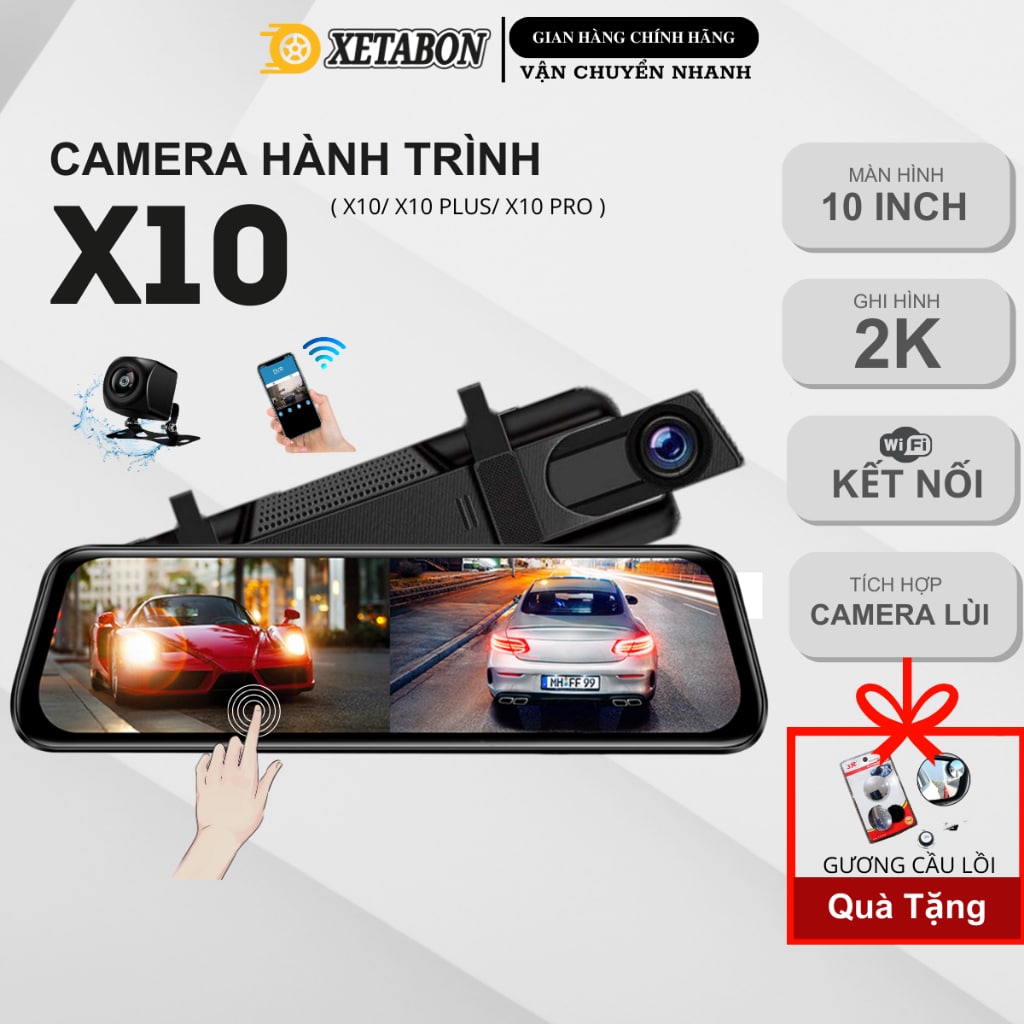 Camera hành trình gương Xetabon X10 màn gương lớn 2K trước sau cảm ứng